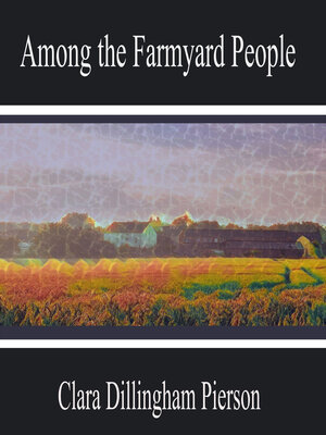 cover image of Among the Farmyard People